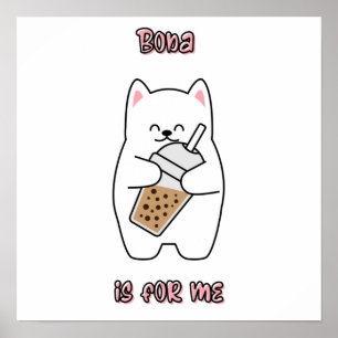 Boba Is For Me Poster