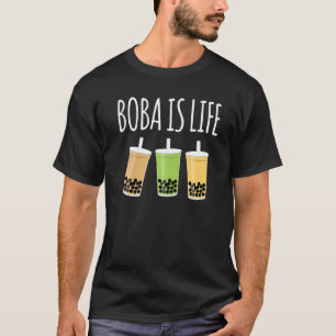 Boba Is Life Bubble Tea T-Shirt