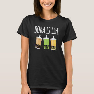 Boba Is Life Bubble Tea T-Shirt