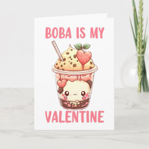 Boba is my Valentine cute pink bubble tea  Card