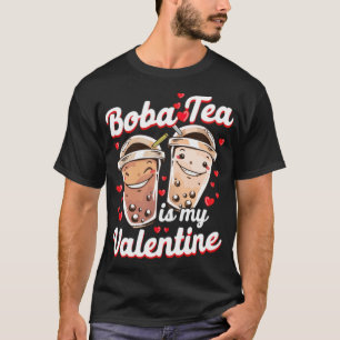 Boba Tea Boba Tea Is My Valentines arabian gallop T-Shirt