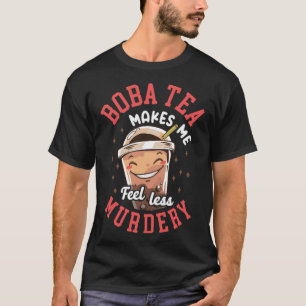 Boba Tea Boba Tea Makes Me animals bibi and tina T-Shirt