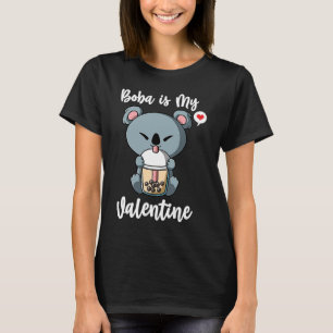 Boba Tea is My Valentine Koala Bear Anti Valentine T-Shirt