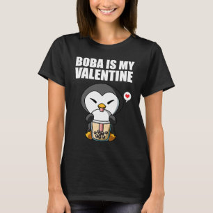 Boba Tea is My Valentine Penguin Anti Valentines D T-Shirt