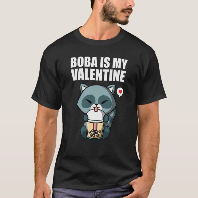 Boba Tea is My Valentine Raccoon Anti Valentines D T-Shirt (Front)