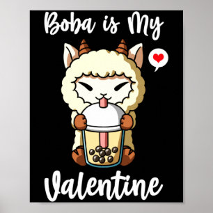 Boba Tea Is My Valentine Sheep Anti Valentines Day Poster