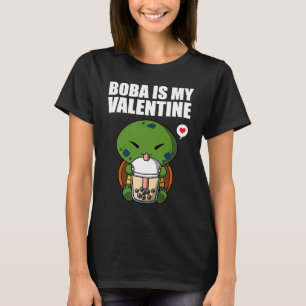 Boba Tea is My Valentine Turtle Anti Valentines Da T-Shirt