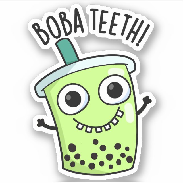 Boba Teeth Funny Boba Tea Pun  (Front)