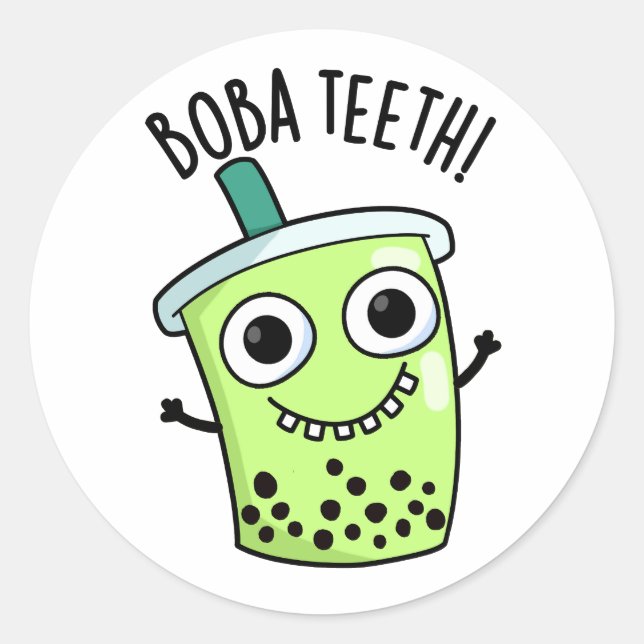 Boba Teeth Funny Boba Tea Pun  Classic Round Sticker (Front)