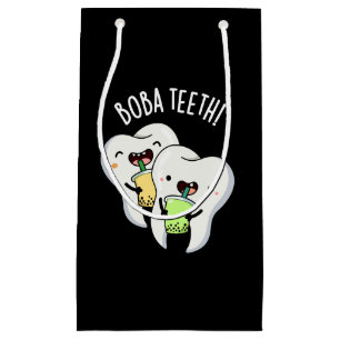 Boba Teeth Funny Boba Tea Pun Dark BG Small Gift Bag
