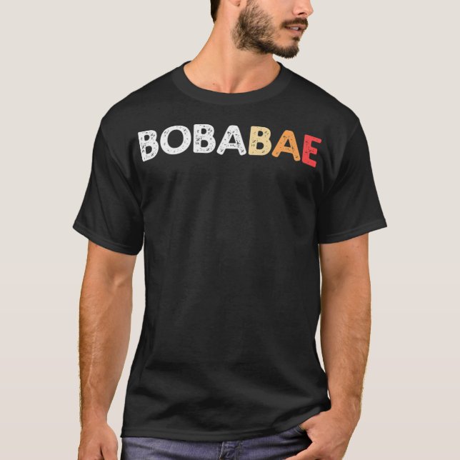 BOBABAE Bubble Tea Boba Matcha Tapioca Beads aunt  T-Shirt (Front)