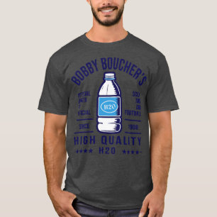 Bobby Bouchers High Quality H2O V2 TShirt