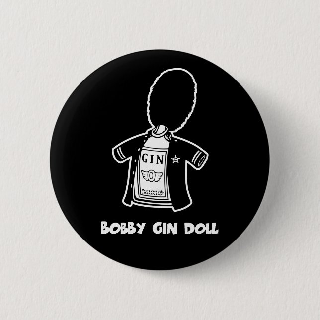 Bobby Gin Doll 6 Cm Round Badge (Front)