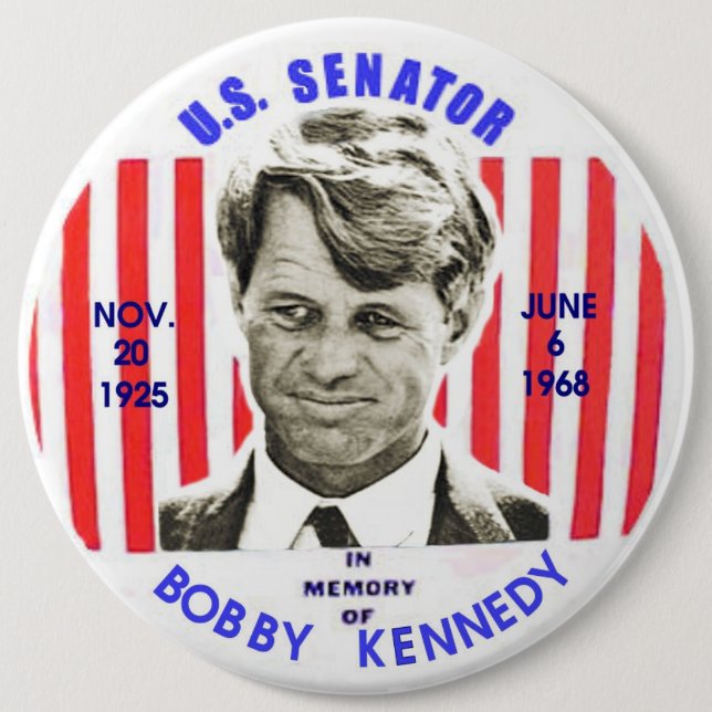 Bobby Kennedy memorial pinback 6 Cm Round Badge (Front)