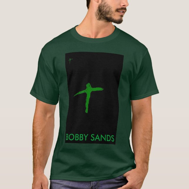 BOBBY SANDS T-Shirt (Front)