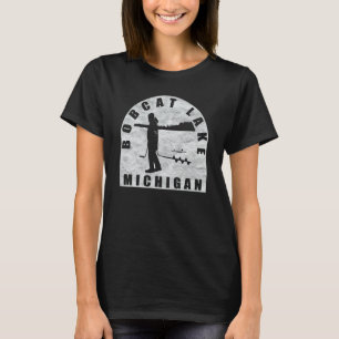 Bobcat Lake Ice Fishing Michigan T-Shirt