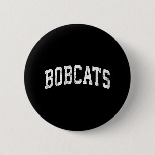 Bobcats Mascot Vintage Athletic Sports Name Design 6 Cm Round Badge