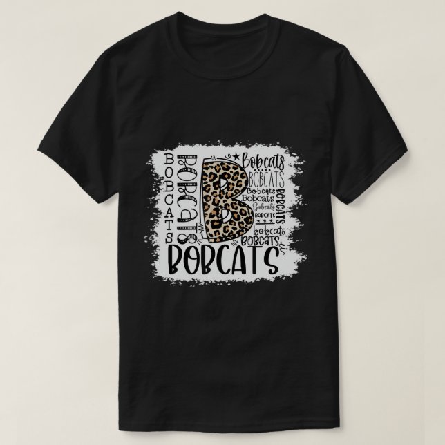 Bobcats School Sports Fan Team Spirit Mascot Gift  T-Shirt (Design Front)
