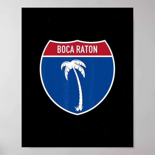 Boca Raton Florida Fl Interstate Highway Vacation  Poster (Front)