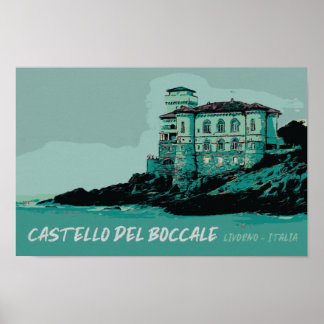Boccale Castle, Tuscany's Coastal Landmark, Italy Poster