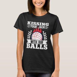 Bocce Ball Bocce Player  26 T-Shirt