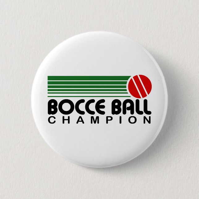 Bocce Ball Champion 6 Cm Round Badge (Front)