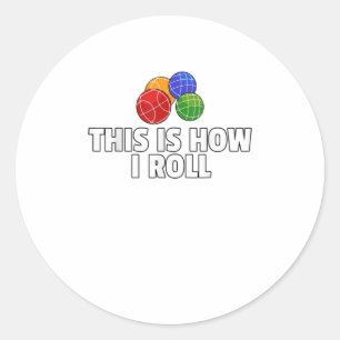 Bocce Ball Gift Italian Bowling Bocci Pyer TShirt Classic Round Sticker