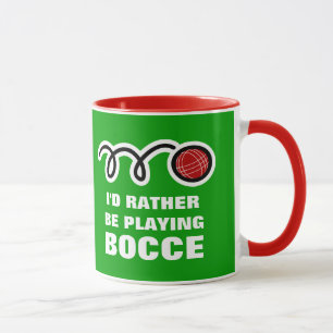 Bocce ball mug with funny quote