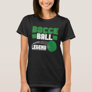 Bocce Ball Player for Petanque Game  9 T-Shirt