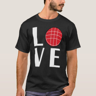 Bocce Ball Player LOVE T-Shirt