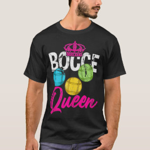 Bocce Ball Queen Hobby Sports Cue Ball Royalty Cro T-Shirt
