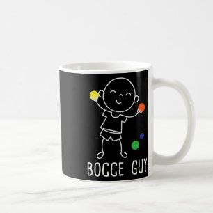 Bocce Guy - Lawn Bowling Byll Game Enthusiast Boul Coffee Mug