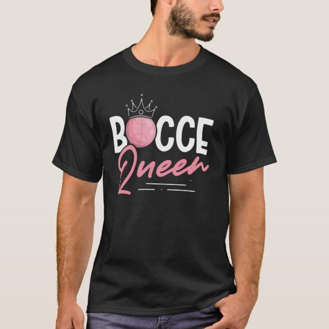 Bocce Queen Bocce Ball T-Shirt (Front)