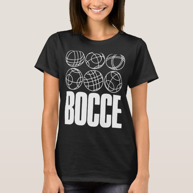 Bocce Saying Bocce Ball With Jack Bocci Game Bocce T-Shirt (Front)