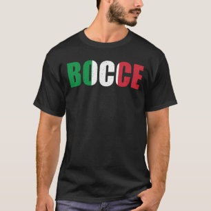 Bocci Game Bocce Sport Fan Italian Bowling Bocce B T-Shirt