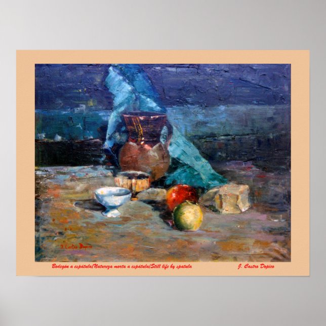 Bodegón a espátula/Natureza morta/Still life Poster (Front)