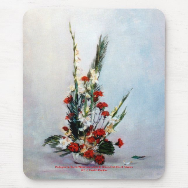 Bodegón de flores/Still life of flowers Mouse Pad (Front)