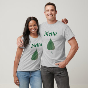 Bodhi Leaf, Metta - Customised T-Shirt