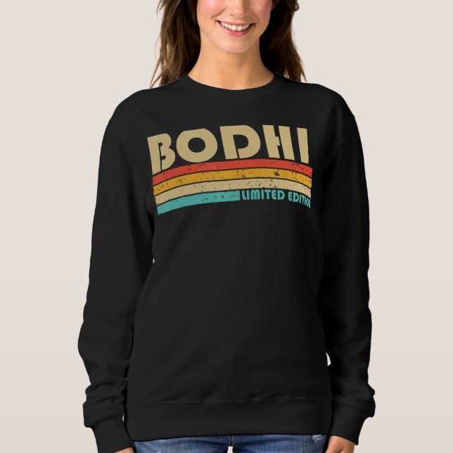 BODHI Name Personalised Funny Retro Vintage Birthd Sweatshirt (Front)