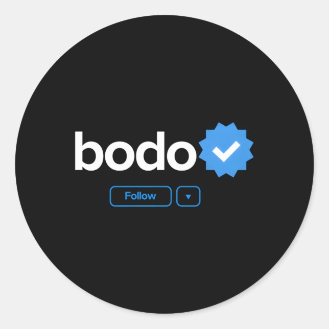 Bodo First Name Verified Badge Social Media Bodo Classic Round Sticker (Front)