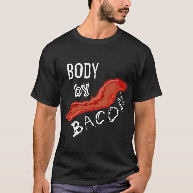 Body By Bacon Distressed Editable Text T-Shirt (Front)