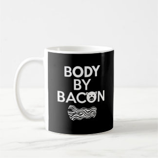 Body By Bacon Funny Bacon Lover Coffee Mug