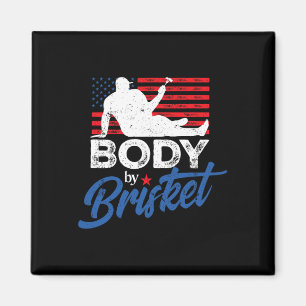 Body By Brisket Bbq Funny Bod  Magnet