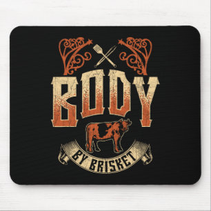 Body By Brisket Bbq Grill Byckyard Cookout Pitmast Mouse Pad