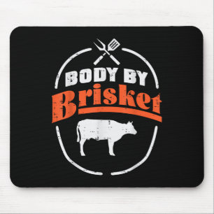 Body By Brisket Funny Bbq Barbecue Meat Grill Men Mouse Pad