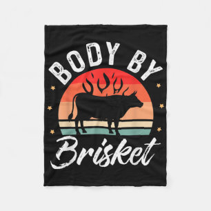 Body By Brisket Funny Bbq Smoker Barbecue Gift Fleece Blanket
