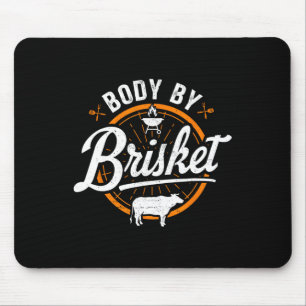Body By Brisket Funny Byrbecue Lover Smoker Bbq An Mouse Pad