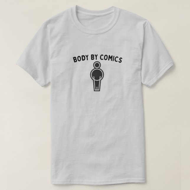 "Body By Comics" Shirt (Design Front)