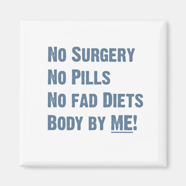 Body By Me!  Magnet (Front)