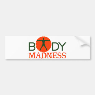 Body Madness Fitness Bodybuilding Bumper Stickers